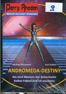 MdI  9 - Andromeda Destiny - aktuell - Bild vergr��ern 