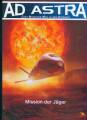 Ad Astra 36 - Mission der Jäger 