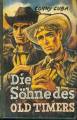 Conny Cuba (=Kurt Brand), Die Söhne des Oldtimers / Dörner 