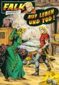 Falk Sonderheft (8) - Auf Leben und Tod! / neues Abenteuer 