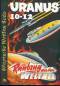 UWS 52: Uranus 10-12, Raubzug aus dem Weltall (Austro-SF 7)