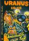 UWS 58 - Uranus 16-18 / Der kriechende Tod (Austro-SF 9)