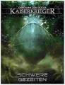 Kaiserkrieger 9 - Schwere Gezeiten